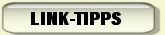 Link Tipps